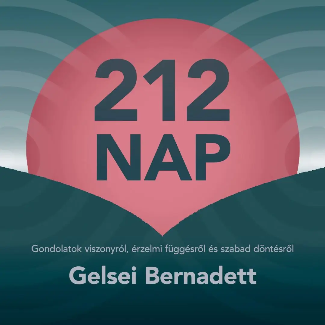 Gelsei Bernadett: 212 nap borító
