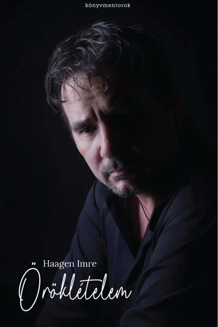 Haagen Imre: Örökéletem