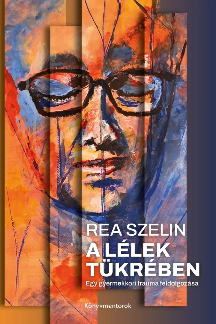 A lélek tükrében egy szemüveges arc van csukott szemmel